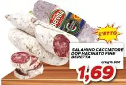 MA Supermercati Salamino cacciatore Dop macinato fine Beretta offerta