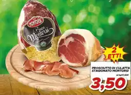 MA Supermercati Prosciutto di culatta stagionato Montorsi offerta