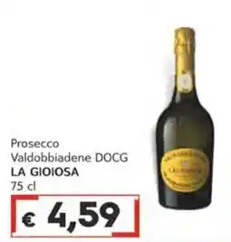 Italy Cash Prosecco Valdobbiadene DOCG La Gioiosa offerta