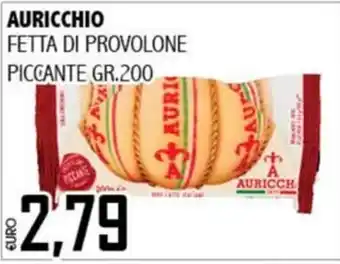Big Food Fetta di provolone piccante Auricchio offerta