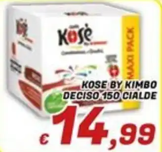 Kose by Kimbo Deciso cialde