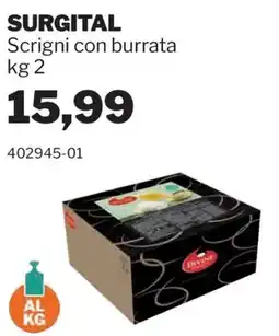 GrosMarket Scrigni con burrata Surgital offerta