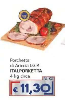 Italy Cash Porchetta di Ariccia I.G.P. ITALPORKETTA offerta