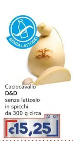 Italy Cash Caciocavallo D&D senza lattosio offerta