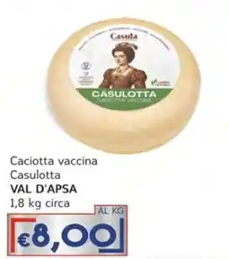 Italy Cash Caciotta vaccina Casulotta offerta
