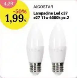 Re Mercato Lucrezia Aigostar lampadine led c37 offerta