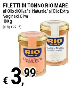 Tre Valli Supermercato Filetti di Tonno Rio Mare offerta
