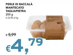 Migross Supermercati e Market Perle di baccalà mantecato Tagliapietra offerta