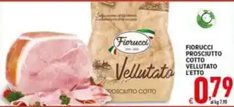 Iper Triscount Fiorucci prosciutto cotto vellutato offerta