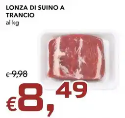 Migross Supermercati e Market Lonza di suino a trancio offerta