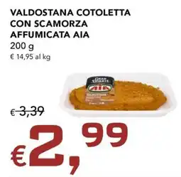 Migross Supermercati e Market Valdostana cotoletta con scamorza affumicata Aia offerta