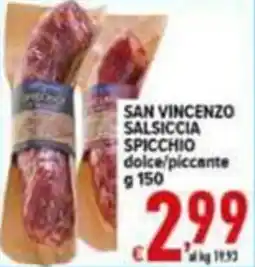 Iper Triscount San Vincenzo Salsiccia Spicchio dolce/piccante offerta