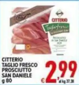 Iper Triscount Citterio taglio fresco prosciutto san daniele offerta