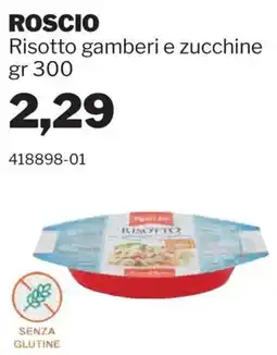 GrosMarket Roscio risotto gamberi e zucchine offerta