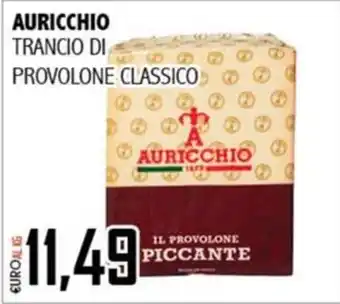 Big Food Trancio di provolone classico Auricchio offerta
