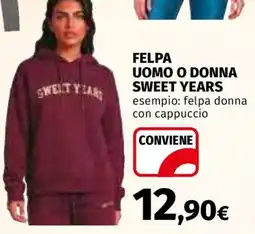 Ipercoop Felpa Sweet Years offerta