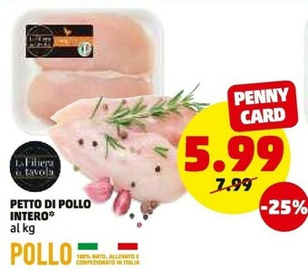 PENNY Petto di pollo intero offerta