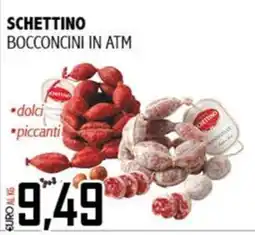 Big Food Schettino bocconcini in atm offerta