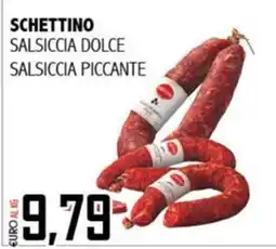 Big Food Schettino Salsiccia Dolce Salsiccia Piccante offerta