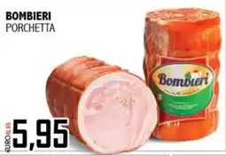 Big Food Bombieri Porchetta offerta