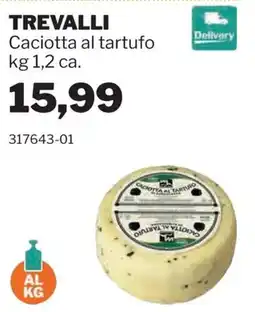 GrosMarket Trevalli Caciotta al tartufo offerta