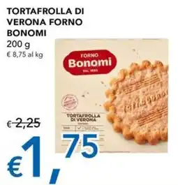 Migross Supermercati e Market Tortafrolla di Verona Forno Bonomi offerta