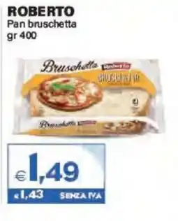 Boningros Cash and Carry Roberto Pan bruschetta offerta
