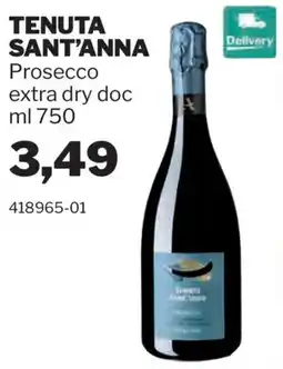 GrosMarket Tenuta Sant'Anna Prosecco extra dry doc offerta