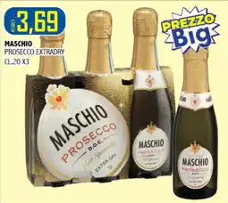 Big Food Maschio Prosecco Extra Dry offerta