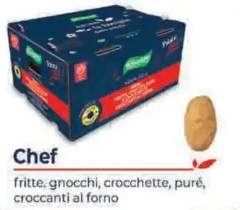 Chef fritte, gnocchi, crocchette, puré, croccanti al forno