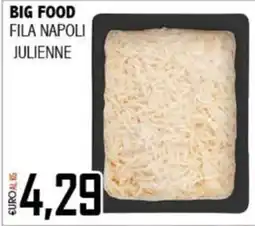 Big Food Big Food filà napoli julienne offerta