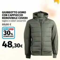 Ipercoop Giubbotto uomo con cappuccio removibile coveri offerta