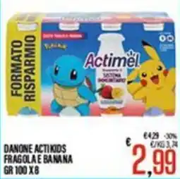 Supermercati EffePiù Danone ActiKids Fragola e Banana offerta