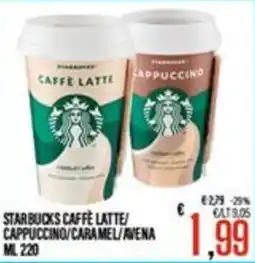 Supermercati EffePiù Starbucks Caffè Latte/Cappuccino/Caramel/Avena offerta