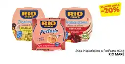 Unes Linea Insalatissime o PerPasta RIO MARE offerta