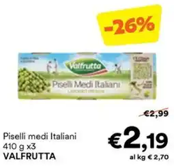 Unes Piselli medi Italiani Valfrutta offerta