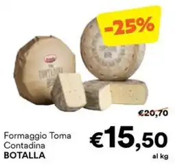 Unes Formaggio Toma Contadina BOTALLA offerta