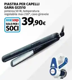 Ipercoop Piastra per capelli Gama offerta