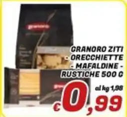 Idromarket Granoro ziti orecchiette mafaldine rustiche offerta