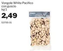 GrosMarket Vongole White Pacifico con guscio offerta