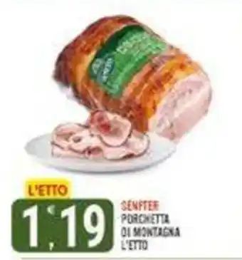 Senfter Porchetta di montagna