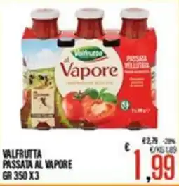 Supermercati EffePiù Valfrutta passata al vapore offerta
