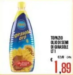 Supermercati EffePiù Topazio olio di semi di girasole offerta