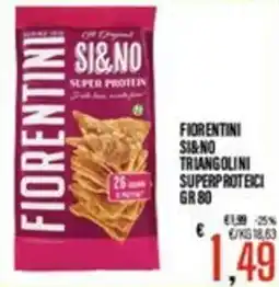 Supermercati EffePiù Fiorentini Si&No triangolini superproteici offerta