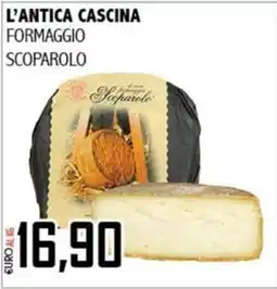 Big Food L'Antica Cascina Formaggio Scoparolo offerta