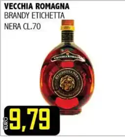 Big Food Vecchia Romagna brandy etichetta nera offerta