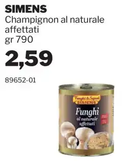 GrosMarket Simens funghi al naturale affettati offerta