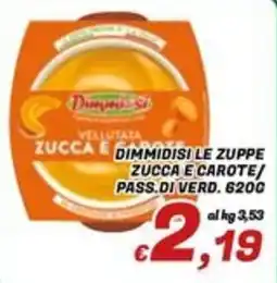Idromarket Dimmidisi zuppa zucca e carote offerta