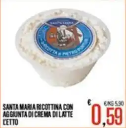 Supermercati EffePiù Santa Maria ricottina con aggiunta di crema di latte offerta
