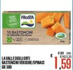 Supermercati EffePiù La Valle degli Orti Bastoncini Verdure/Spinaci offerta